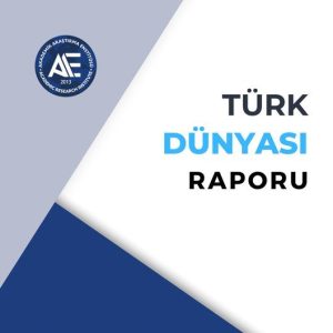 Türk Dünyası Raporu Ocak 2026